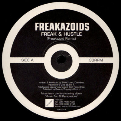 Freakazoids* / Rennie Pilgrem - Freak & Hustle / Paranoia - 12"